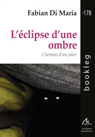 Bookleg #178 L’éclipse d’une ombre