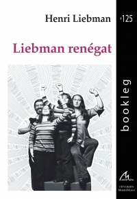 Bookleg #125 Liebman renégat