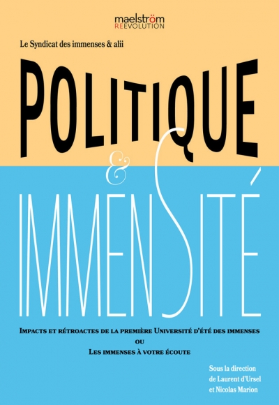 Politique &amp; immensité