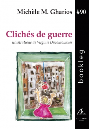 Bookleg #90 Clich&eacute;s de guerre