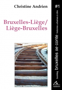 BSC #1 Bruxelles-Liège/Liège-Bruxelles