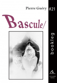 Bookleg #21 Bascule