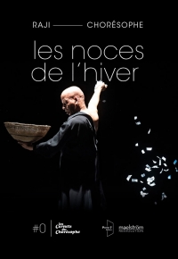 Les noces de l&rsquo;hiver
