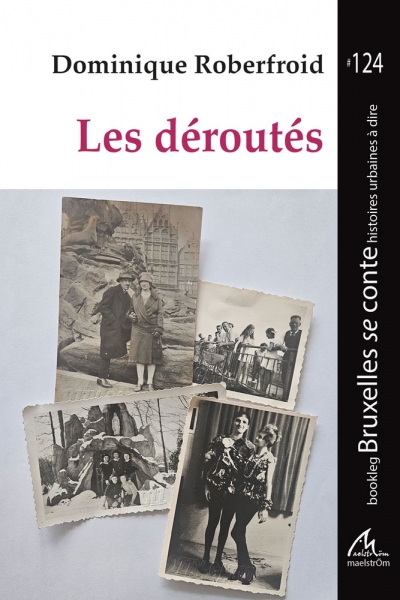 BSC#124 Les d&eacute;rout&eacute;s