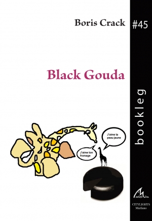 Bookleg #45 Black Gouda