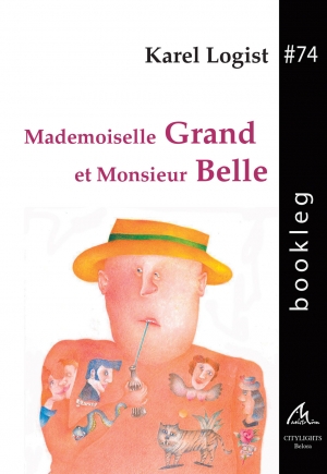 Bookleg #74 Mademoiselle grand et monsieur belle