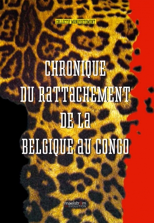Chronique du ratachement de la Belgique au Congo