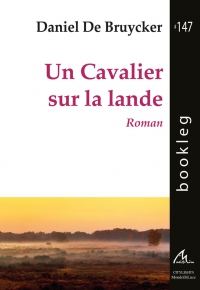 Bookleg #147 Un Cavalier sur la lande