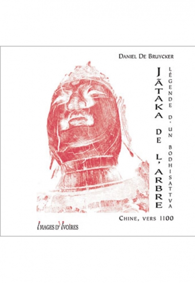 J&atilde;taka de l&rsquo;arbre, l&eacute;gende d&rsquo;un bodhisattva