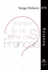 Bookleg #79 Pourquoi je ne serai pas français