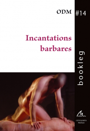 Bookleg #14 Incantations barbares