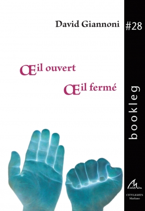 Bookleg #28 &OElig;il ouvert &OElig;il ferm&eacute;