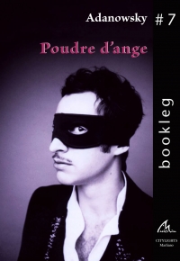 Bookleg #7 Poudre d&#039;ange