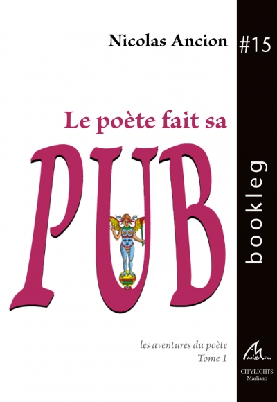 Bookleg #15 Le po&egrave;te fait sa pub