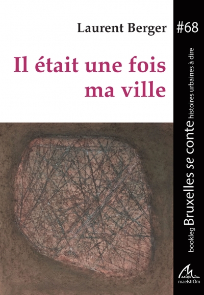 BSC #68 Il était une fois ma ville