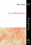 Bookleg #57 La d&eacute;ferlante